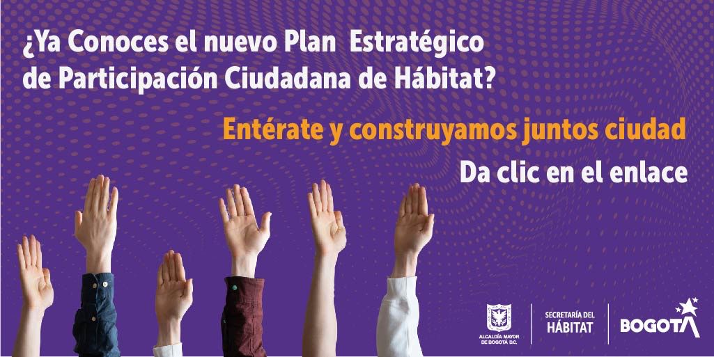 Conoce el plan estratégico de participación ciudadana